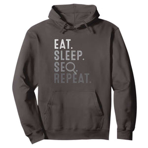 Funny Marketer Hoodie Eat Sleep SEO Repeat TS09 Dark Chocolate Print Your Wear