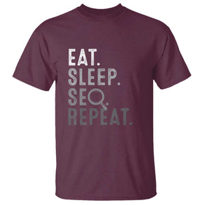 Funny Marketer T Shirt Eat Sleep SEO Repeat TS09 Maroon Print Your Wear