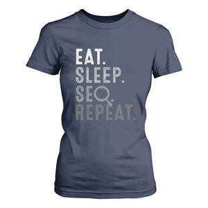 Funny Marketer T Shirt For Women Eat Sleep SEO Repeat TS09 Navy Print Your Wear