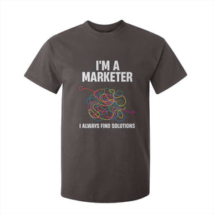 Funny Marketer T Shirt For Kid I Always Find Solutions TS09 Dark Chocolate Print Your Wear