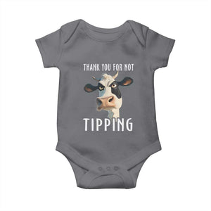Funny Thank You For Not Tipping Baby Onesie TS09 Charcoal Print Your Wear