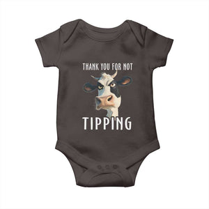 Funny Thank You For Not Tipping Baby Onesie TS09 Dark Chocolate Print Your Wear