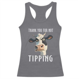 Funny Thank You For Not Tipping Racerback Tank Top TS09 Charcoal Print Your Wear