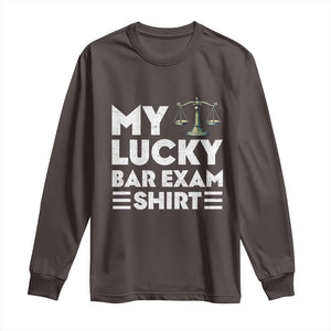 Lawyer Law School My Lucky Bar Exam Long Sleeve Shirt TS09 Dark Chocolate Print Your Wear