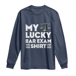 Lawyer Law School My Lucky Bar Exam Long Sleeve Shirt TS09 Navy Print Your Wear