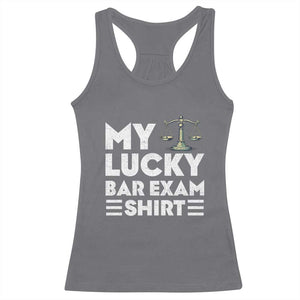 Lawyer Law School My Lucky Bar Exam Racerback Tank Top TS09 Charcoal Print Your Wear
