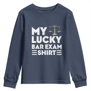 Lawyer Law School My Lucky Bar Exam Youth Sweatshirt TS09 Navy Print Your Wear