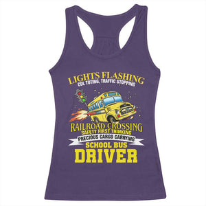 School Bus Drive Racerback Tank Top I Am A Lights Flashing Cdl Toting Traffic Stopping TS09 Purple Print Your Wear