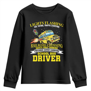 School Bus Drive Youth Sweatshirt I Am A Lights Flashing Cdl Toting Traffic Stopping TS09 Black Print Your Wear