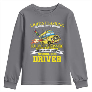 School Bus Drive Youth Sweatshirt I Am A Lights Flashing Cdl Toting Traffic Stopping TS09 Charcoal Print Your Wear