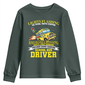 School Bus Drive Youth Sweatshirt I Am A Lights Flashing Cdl Toting Traffic Stopping TS09 Dark Forest Green Print Your Wear