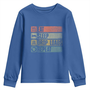 Truck Driver Youth Sweatshirt Eat Sleep Drop Load Repeat TS09 Royal Blue Print Your Wear