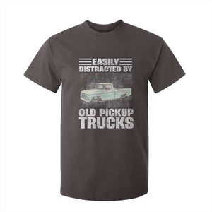 Truck Driver T Shirt For Kid Easily Distracted By Old Pickup Trucks TS09 Dark Chocolate Print Your Wear