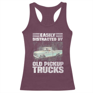 Truck Driver Racerback Tank Top Easily Distracted By Old Pickup Trucks TS09 Maroon Print Your Wear