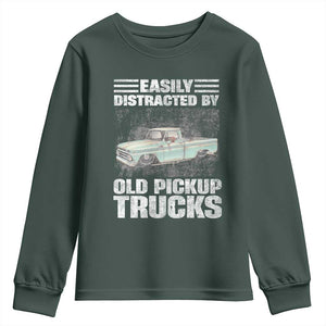 Truck Driver Youth Sweatshirt Easily Distracted By Old Pickup Trucks TS09 Dark Forest Green Print Your Wear