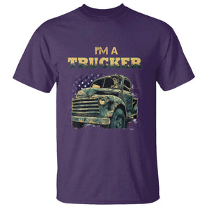 Truck Driver T Shirt I'm A Trucker TS09 Purple Print Your Wear