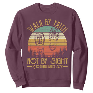 Christian Sweatshirt Walk By Faith Not By Sight Retro TS09 Maroon Print Your Wear