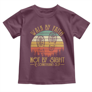 Christian Toddler T Shirt Walk By Faith Not By Sight Retro TS09 Maroon Print Your Wear