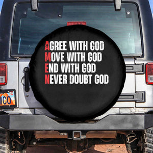 Christian Spare Tire Cover Amen Agree Move End With God Never Doubt God TS09 No hole Black Print Your Wear