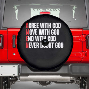 Christian Spare Tire Cover Amen Agree Move End With God Never Doubt God TS09 Black Print Your Wear