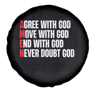 Christian Spare Tire Cover Amen Agree Move End With God Never Doubt God TS09 Print Your Wear