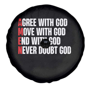 Christian Spare Tire Cover Amen Agree Move End With God Never Doubt God TS09 Print Your Wear