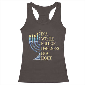 Be A Light Hanukkah Racerback Tank Top TS09 Dark Chocolate Print Your Wear