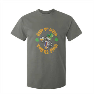 St Patrick's Day T Shirt For Kid Beer Drinking Skeleton Shut Up Liver You're Fine TS09 Military Green Print Your Wear