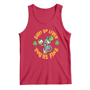 St Patrick's Day Tank Top Beer Drinking Skeleton Shut Up Liver You're Fine TS09 Red Print Your Wear