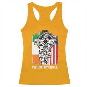 Irish By Blood American By Birth Patriot By Choice Racerback Tank Top Celtic Cross Ireland America Flag TS09 Gold Print Your Wear
