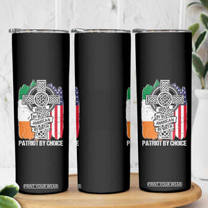 Irish By Blood American By Birth Patriot By Choice Skinny Tumbler Celtic Cross Ireland America Flag TS09 Print Your Wear
