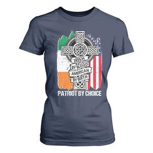 Irish By Blood American By Birth Patriot By Choice T Shirt For Women Celtic Cross Ireland America Flag TS09 Navy Print Your Wear