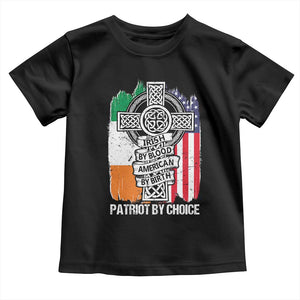 Irish By Blood American By Birth Patriot By Choice Toddler T Shirt Celtic Cross Ireland America Flag TS09 Black Print Your Wear