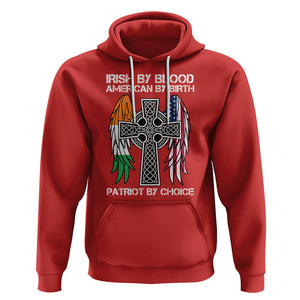 Irish By Blood American By Birth Patriot By Choice Hoodie TS09 Red Printyourwear