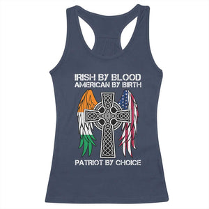 Irish By Blood American By Birth Patriot By Choice Racerback Tank Top Ireland America Flag Celtic Cross TS09 Navy Print Your Wear
