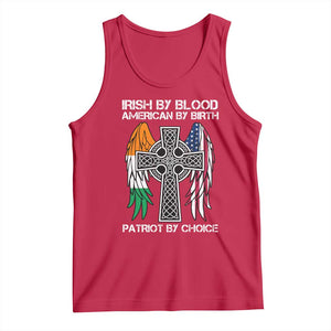 Irish By Blood American By Birth Patriot By Choice Tank Top Ireland America Flag Celtic Cross TS09 Red Print Your Wear