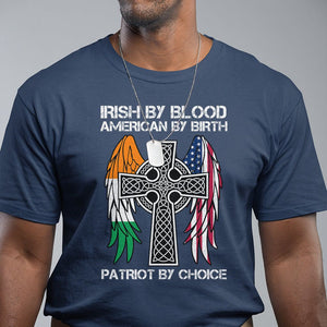 Irish By Blood American By Birth Patriot By Choice T Shirt TS09 Navy Printyourwear