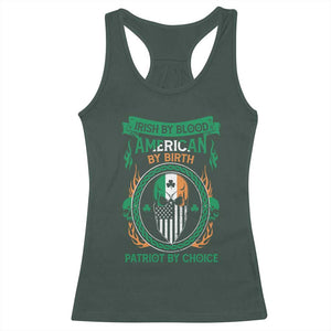 Irish By Blood American By Birth Patriot By Choice Racerback Tank Top TS09 Dark Forest Green Print Your Wear