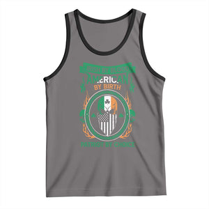 Irish By Blood American By Birth Patriot By Choice Tank Top TS09 Deep Heather Black Print Your Wear