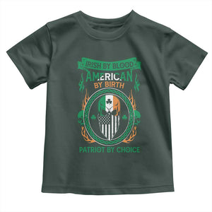 Irish By Blood American By Birth Patriot By Choice Toddler T Shirt TS09 Dark Forest Green Print Your Wear