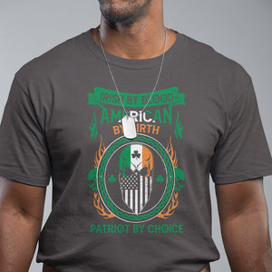 Irish By Blood American By Birth Patriot By Choice T Shirt TS09 Dark Chocolate Printyourwear