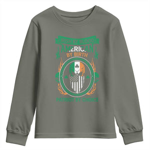 Irish By Blood American By Birth Patriot By Choice Youth Sweatshirt TS09 Military Green Print Your Wear