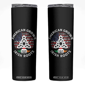 American Grown Irish Roots Ireland Flag Skinny Tumbler TS09 Black Print Your Wear