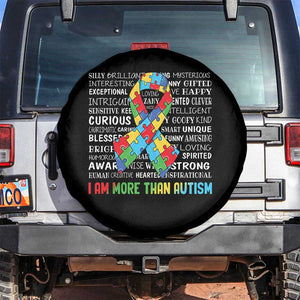 Autism Awareness Spare Tire Cover I Am More Than Autism Brilliant Strong Unique Brave Happy Creative TS09 No hole Black Print Your Wear