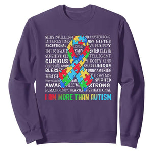 Autism Awareness Sweatshirt I Am More Than Autism Brilliant Strong Unique Brave Happy Creative TS09 Purple Printyourwear