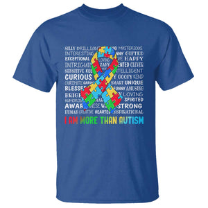 Autism Awareness T Shirt I Am More Than Autism Brilliant Strong Unique Brave Happy Creative TS09 Royal Blue Printyourwear