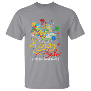 Autism Awareness T Shirt Be A King Sole Puzzle Shoe TS09 Sport Gray Printyourwear