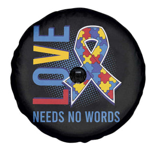 Autism Awareness Spare Tire Cover Love Needs No Words Puzzle Heart TS09 Print Your Wear