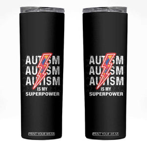Autistic Skinny Tumbler Autism Is My Super Power Brain Superhero TS09 Black Print Your Wear