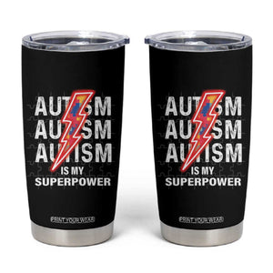 Autistic Tumbler Cup Autism Is My Super Power Brain Superhero TS09 Black Print Your Wear
